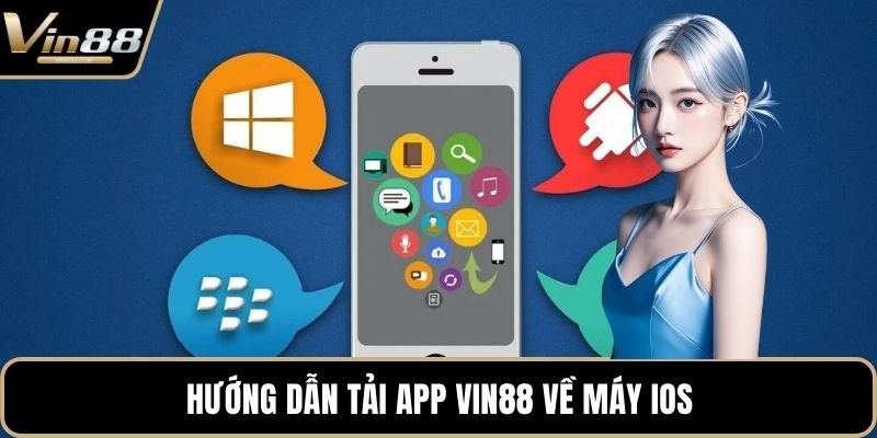 Tải App VIN88 Về Điện Thoại Nhanh Chóng An Toàn Nhất - Zixon
