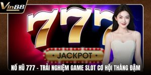 Nổ Hũ VIN88 - Kho Báu Tỷ Đồng Chờ Người Chơi Mở Khóa - Zixon
