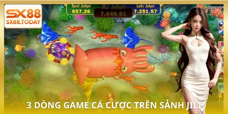 Sảnh Bắn Cá Jili - Quy Tụ Những Trò Chơi Săn Boss Dễ Ăn Nhất - Zixon