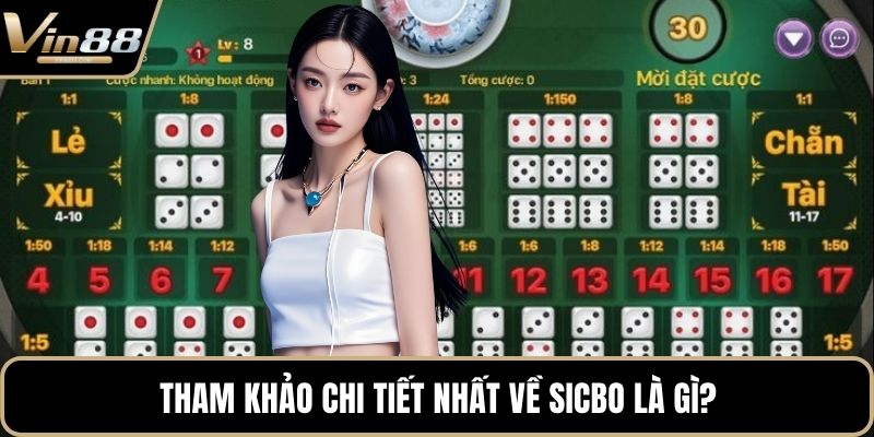 Sicbo Là Gì? Hướng Dẫn Cách Chơi Hiệu Quả Mỗi Ván Cược - Zixon