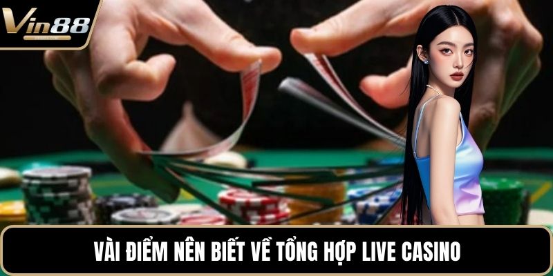 Tổng Hợp Live Casino Với Trải Nghiệm Hấp Dẫn Mỗi Game - Zixon