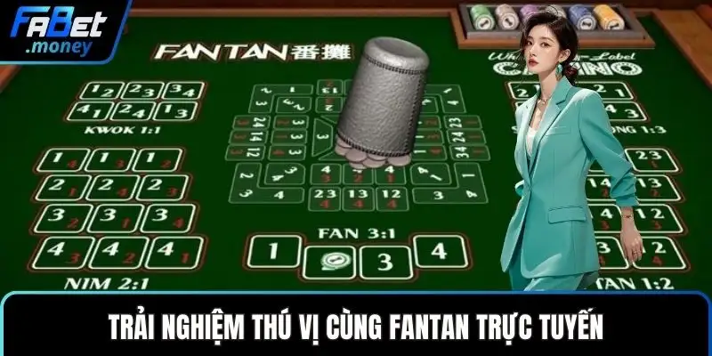 Fantan Fabet Nghệ Thuật Đặt Cược Kinh Điển Hấp Dẫn Nhất - Zixon